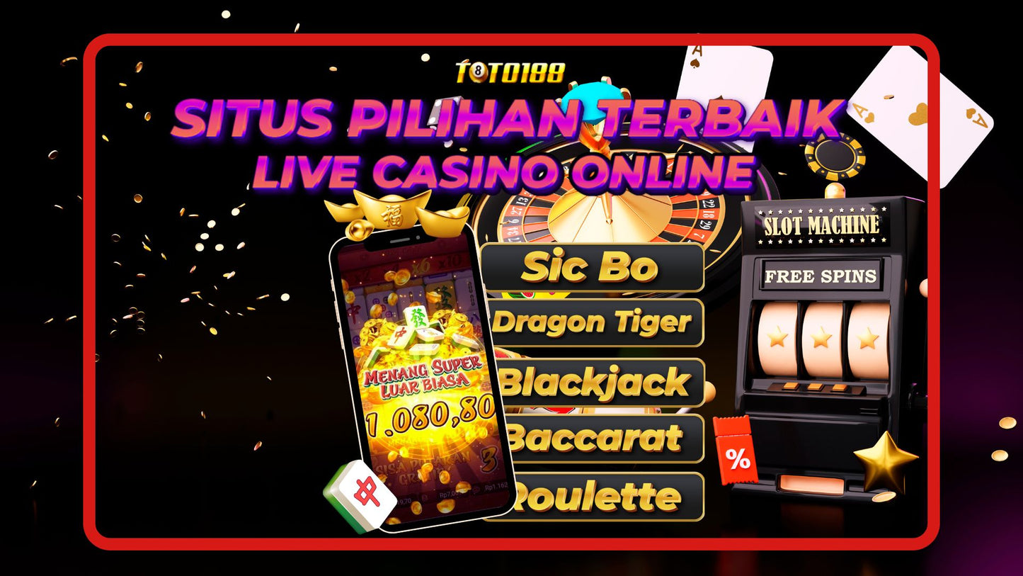 TOTO188 : Situs Live Casino Resmi Terbesar Langsung Dari Dealer Asli